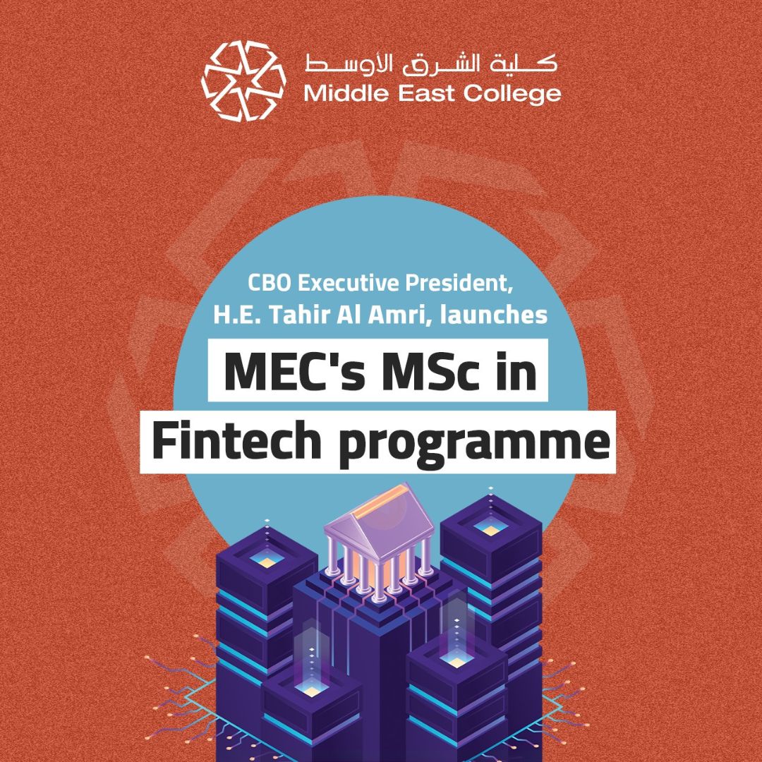 Middle East College launches MSc FinTech programme